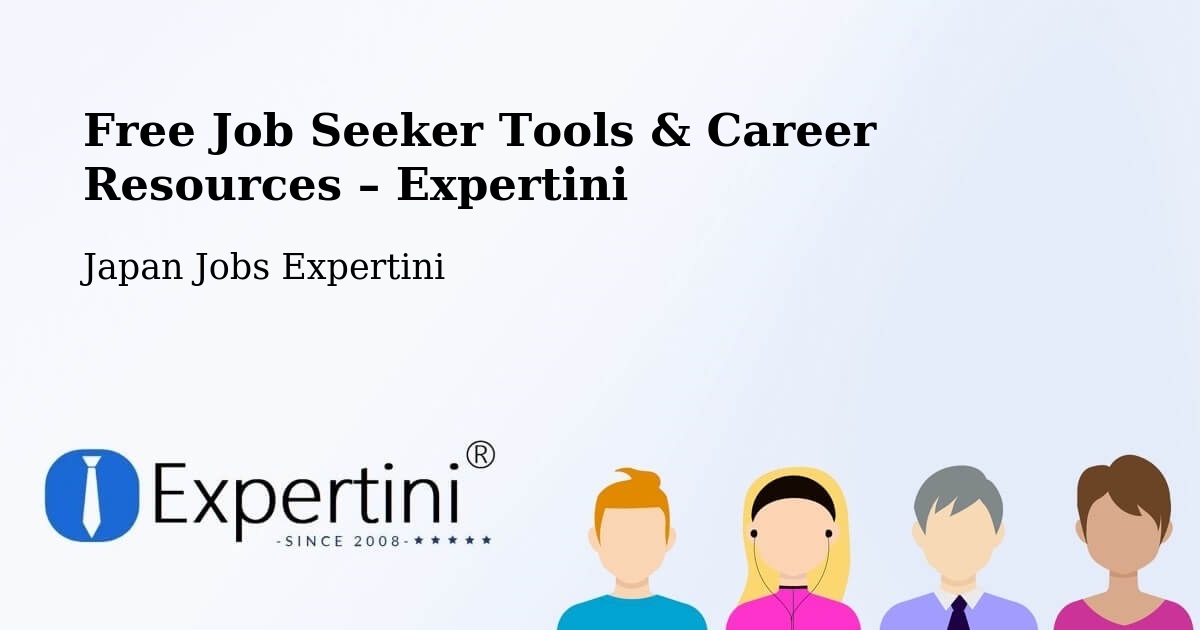 Free Job Seeker Tools & Career Resources – Ishiki - Ishiki, Japan Jobs Expertini