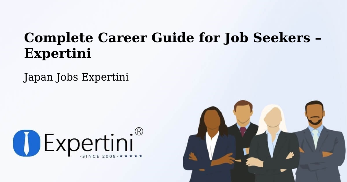 Career Guide for Job Seekers – Ishiki - Ishiki, Japan Jobs Expertini